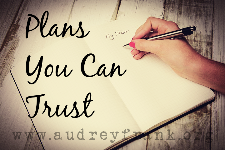 Plans You Can Trust