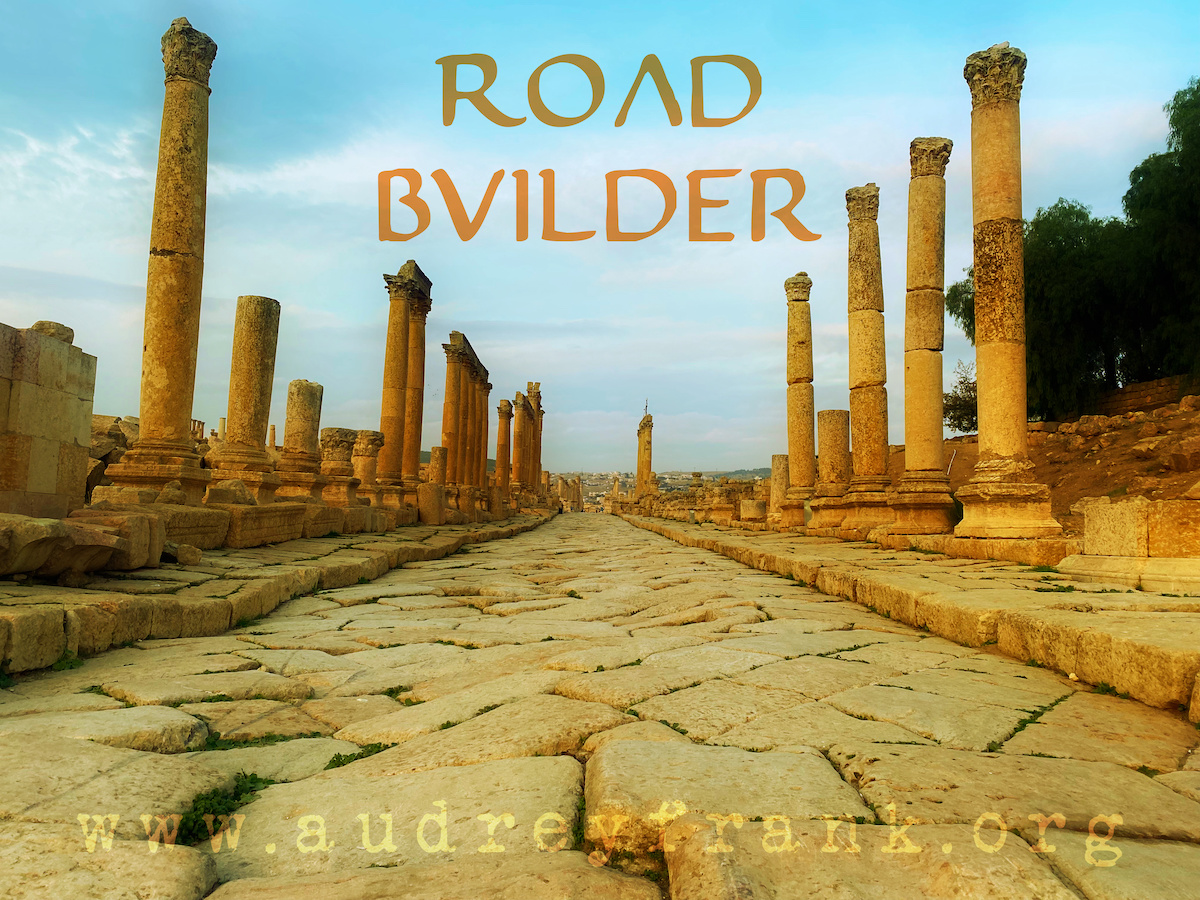 Roman road with the words "Road Builder" describing the subject of the post.