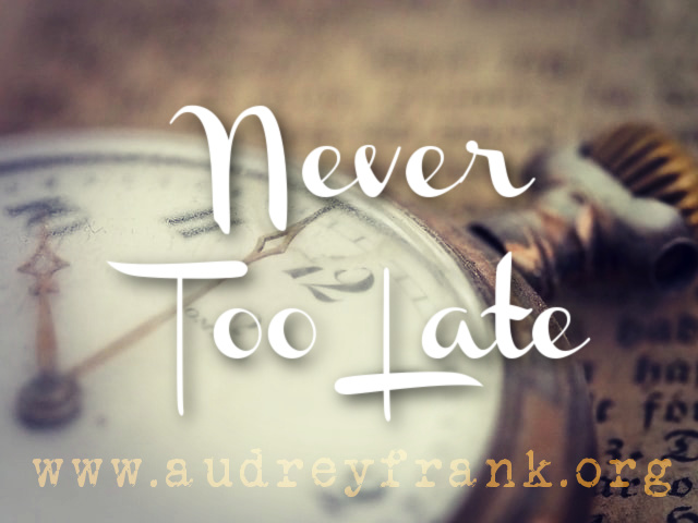 A stopwatch with the words "Never Too Late" describing the subject of the post.